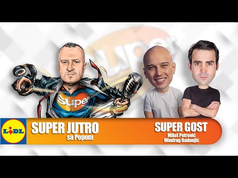 LIDL SUPER JUTRO 28.05.2020. - Miloš Petrović i Miodrag Radonjić