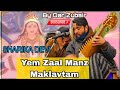 Zagtich Mata Sharika Yem Zal Manz Moklavtam Ll 7889668530 Ll Dar Zubair Ll Trending Sufi Leela Ll