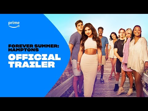 Forever Summer: Hamptons | Official Trailer | Prime ZA