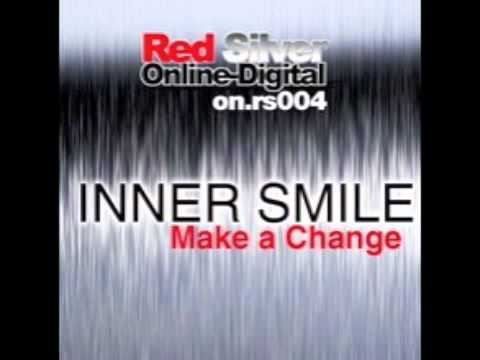 Inner Smile - Make a Change (Andy Hawk Remix)