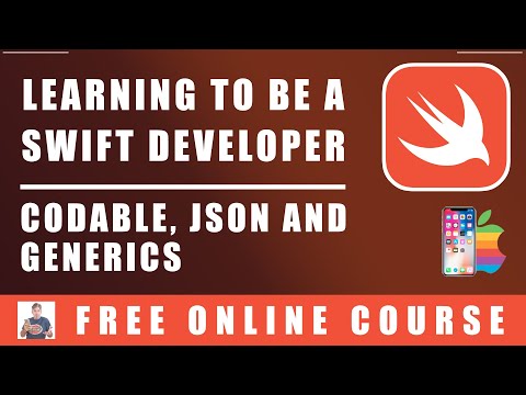 #85 Swift Programming  - Codable, JSON and Generics