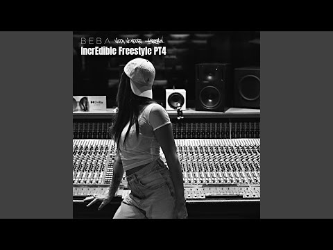 IncrEdible Freestyle, pt. IV