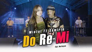 Download lagu SAMIRIN FEAT MINTUL WOKO CHANNEL - DOREMI( Music Live)doremi dadu karo remi wiwit iki mp3