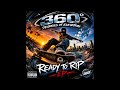 360 Degrees Of Elevation - End Of The Line Ft Spice 1 ( Ready_To_Rip-(EP)-2004 )