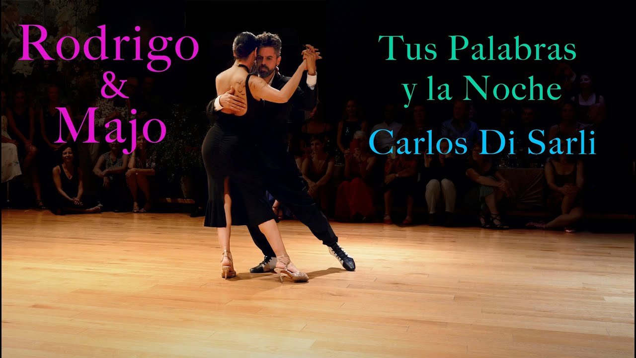 Majo Martirena & Rodrigo Fonti - "Tus Palabras y la Noche" CARLOS DI SARLI  (2/4) 4 K Video