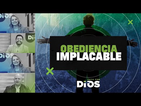 VayaconDiosEp. 868 - Obediencia implacable