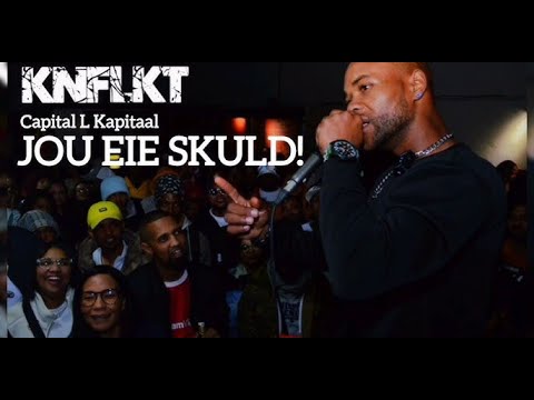 Capital L Kapitaal - Jou Eie Skuld (official track)