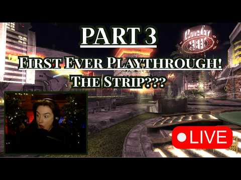 FIRST EVER PLAYTHROUGH: Fallout New Vegas| Part 3 | The STRIP (2/2)