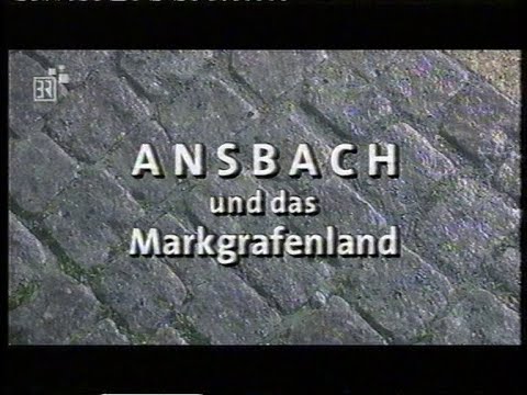 BR xx.06.2002 Bilderbuch Deutschland - Folge 253 (Ansbach und das Marktgrafenland)