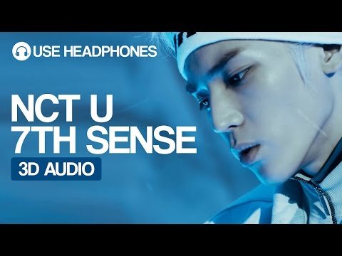 NCT U - The 7th Sense 3D Audio (Use Headphones)