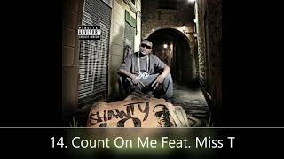 Units In The City Shawty Lo 14. Count On Me Feat. Miss T