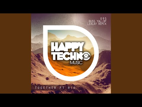 Together ft Rio (Lexlay Remix)