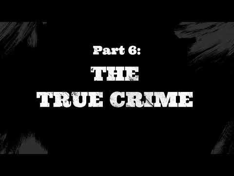 Detective Ted: Part 6 - The True Crime