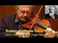Brahms: Hungarian Dance No.4 (Aaron Rosand, violin; Hugh Sung, piano)
