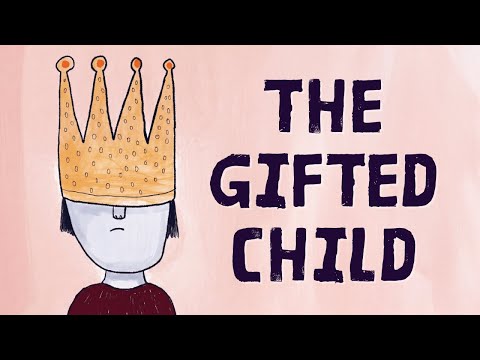 The Psychology of "The Gifted Child"