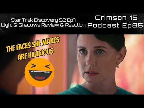 Star Trek Discovery Season 2 Episode 7 Light & Shadows Review & Reaction