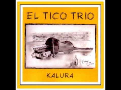 EL TICO TRIO - 