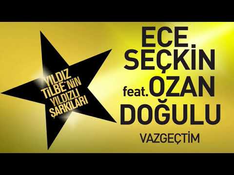 Ece Seçkin feat. Ozan Doğulu - Vazgeçtim (Teaser)