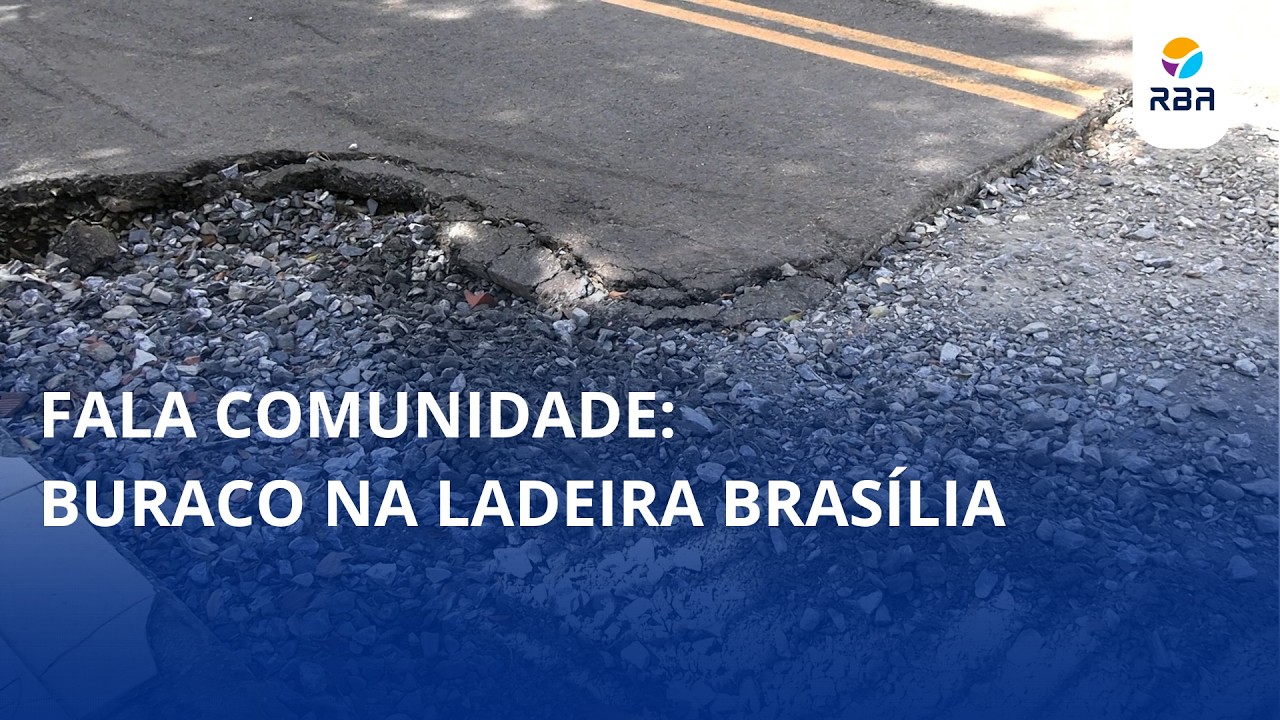 Fala comunidade: buraco na ladeira Brasília