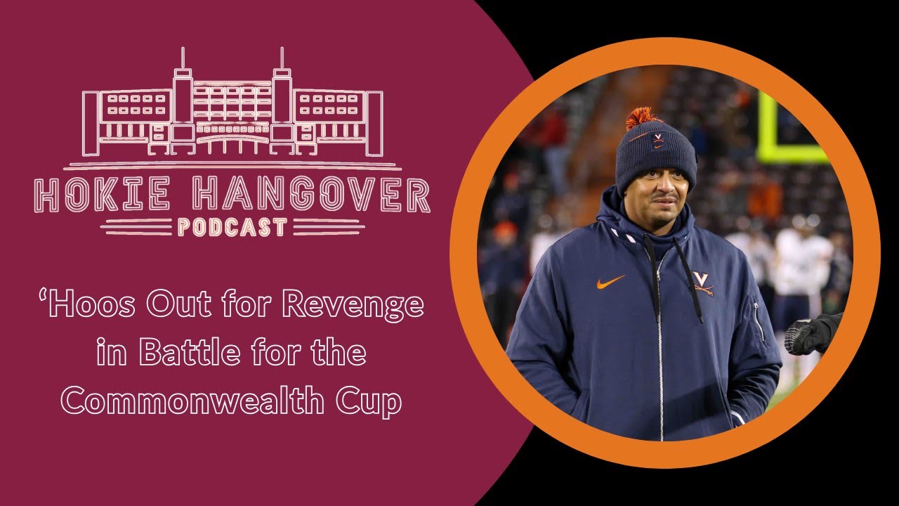 Battle for the Commonwealth Cup: Virginia Tech Looking to Spoil UVA's Dream Season