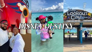 DISNEY DESTINY CRUISE 🚢 LOOKOUT CAY | DAY 4