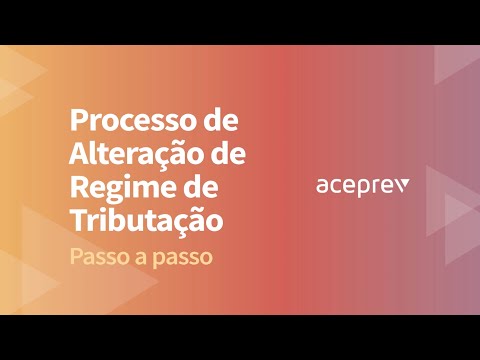 Alteração do Regime de Tributação