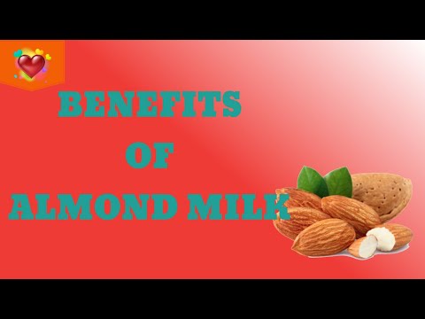 Evidence Based Benefits Of Almond Milk