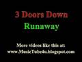 3 Doors Down - Runaway (lyrics & music)