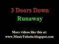3 Doors Down - Runaway (lyrics & music) 