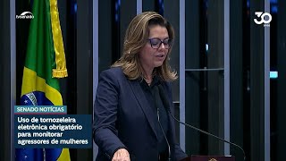 Uso de tornozeleira por agressores de mulheres pode se tornar medida protetiva