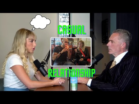 Jordan Peterson : The Problem with Casual Relationships & HookUp Culture