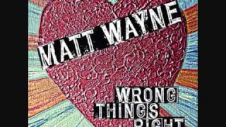 Matt Wayne - Without You