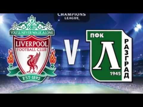 Liverpool vs Ludogorets 2014 2-1 → All Highlights ( Champions League 2014 ) HD