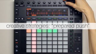 Creative Strategies with Ableton Push 2: 