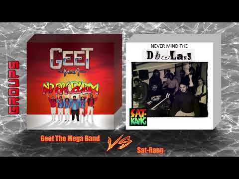 Geet The Mega Band vs Sat-Rang