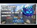 5 Easy Kitsune Combos In One Minute | Blox Fruits