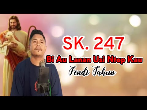 LAGU ROHANI TIMOR DAWAN (SK/Si Knino.247)-BI AU LANAN USI NTOP KAU -FENDI TAHUN Cover🎤🎹