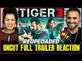 TIGER 3 FULL UNCUT TRAILER REACTION with Sureet!! | Salman Khan, Katrina Kaif, Emraan Hashmi