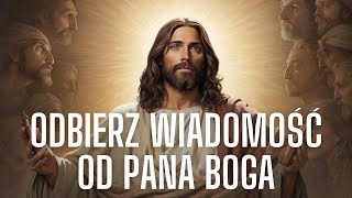odbierz wiadomość od pana boga - modlitwa do jezusa - modlitwa o cud