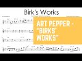 Beginner-Friendly Alto Saxophone Solo Transcription Art Pepper - Birks' Works