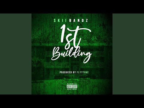 1st Building (feat. Lil Grim)