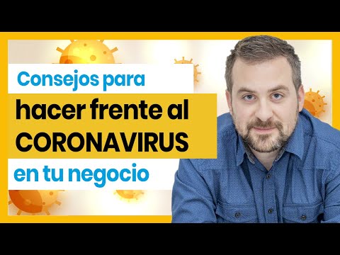 😷 CORONAVIRUS: ✅ 8 CONSEJOS A APLICAR EN TU NEGOCIO O EMPRESA durante la cuarentena para COMBATIRLO.