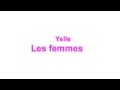 Les femmes (Yelle) - Paroles 