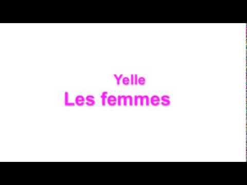 Les femmes (Yelle) - Paroles