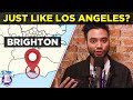 Brighton is the Los Angeles of England