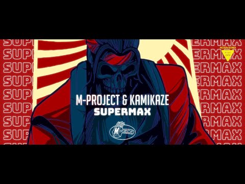 [MOK254] M-Project & Kamikaze - Supermax (full album preview)