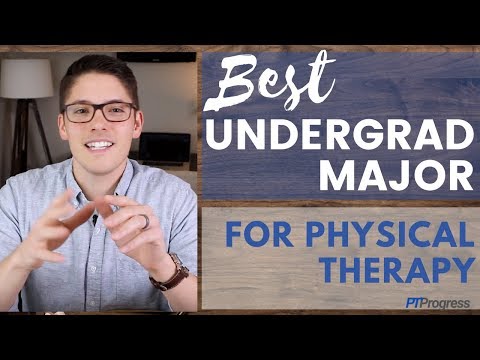 Physical Therapy Major: Best Undergraduate Degree for PT School