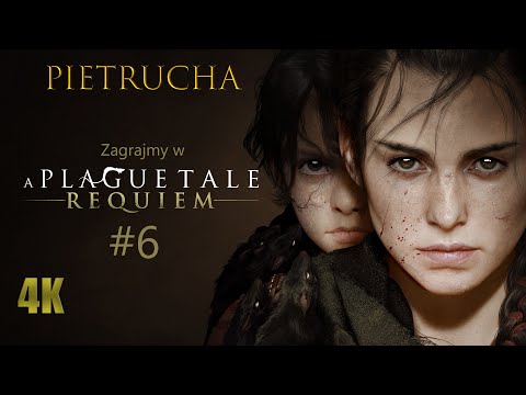 Zagrajmy w A Plague Tale: Requiem PL odc. 6 / Xbox Series X 4k 60 fps - Miasto zostało zniszczone
