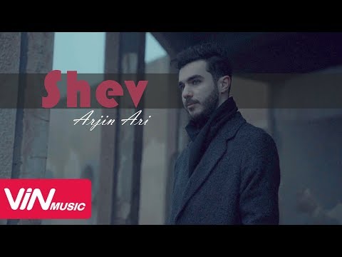 Arjin Ari - Shev