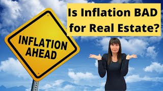 Is Inflation Bad for Real Estate: How Does High Inflation Affect Real Estate